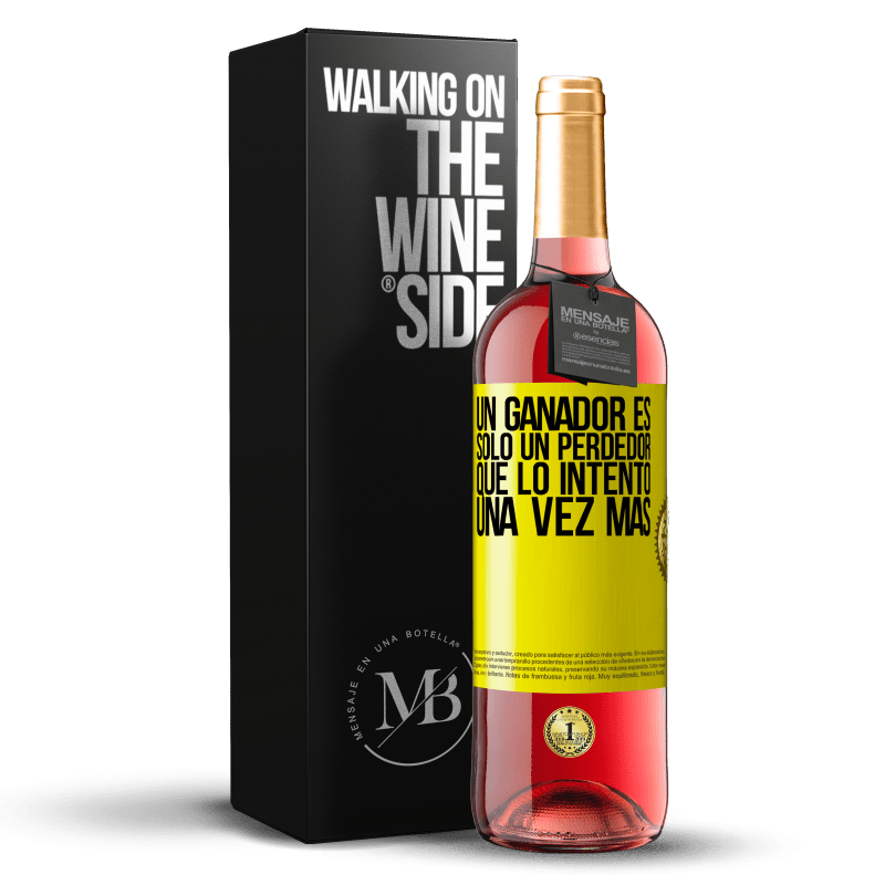 29,95 € Envío gratis | Vino Rosado Edición ROSÉ Un ganador es solo un perdedor que lo intentó una vez más Etiqueta Amarilla. Etiqueta personalizable Vino joven Cosecha 2025 Tempranillo