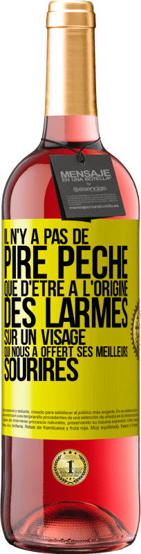 29,95 € | Vin rosé Édition ROSÉ Il n'y a pas de pire péché que d'être à l'origine des larmes sur un visage qui nous a offert ses meilleurs sourires Étiquette Jaune. Étiquette personnalisable Vin jeune Récolte 2024 Tempranillo