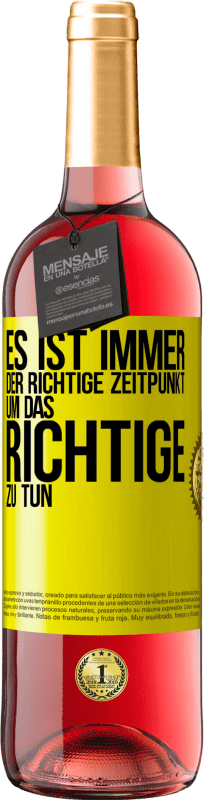 «Es ist immer der richtige Zeitpunkt, um das Richtige zu tun» ROSÉ Ausgabe
