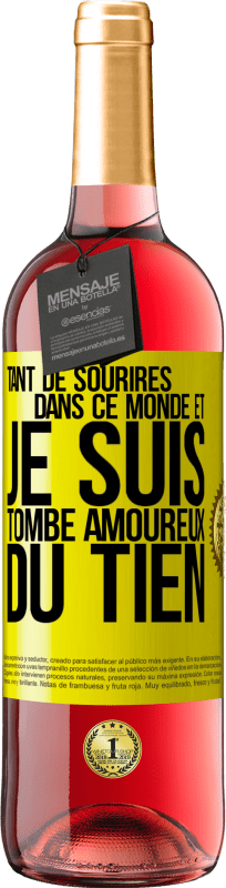 29,95 € Envoi gratuit | Vin rosé Édition ROSÉ Tant de sourires dans ce monde et je suis tombé amoureux du tien Étiquette Jaune. Étiquette personnalisable Vin jeune Récolte 2025 Tempranillo