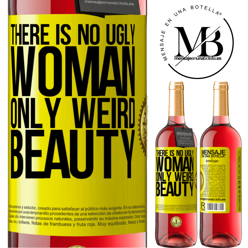 29,95 € Free Shipping | Rosé Wine ROSÉ Edition There is no ugly woman, only weird beauty Yellow Label. Customizable label Young wine Harvest 2021 Tempranillo