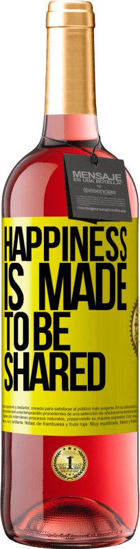 29,95 € Free Shipping | Rosé Wine ROSÉ Edition Happiness is made to be shared Yellow Label. Customizable label Young wine Harvest 2025 Tempranillo