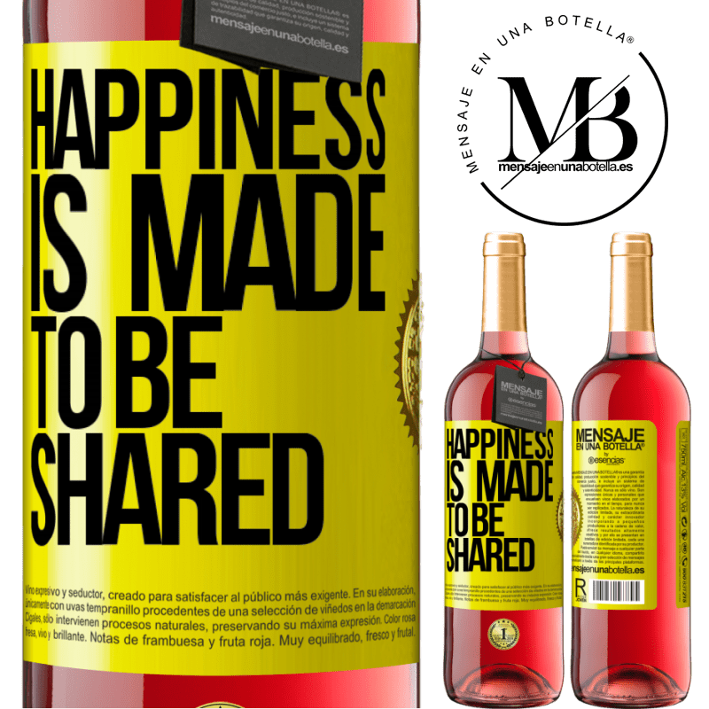 29,95 € Free Shipping | Rosé Wine ROSÉ Edition Happiness is made to be shared Yellow Label. Customizable label Young wine Harvest 2023 Tempranillo