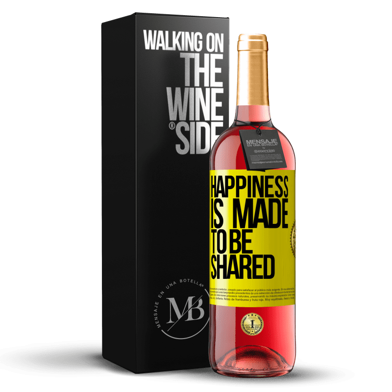 24,95 € Free Shipping | Rosé Wine ROSÉ Edition Happiness is made to be shared Yellow Label. Customizable label Young wine Harvest 2021 Tempranillo