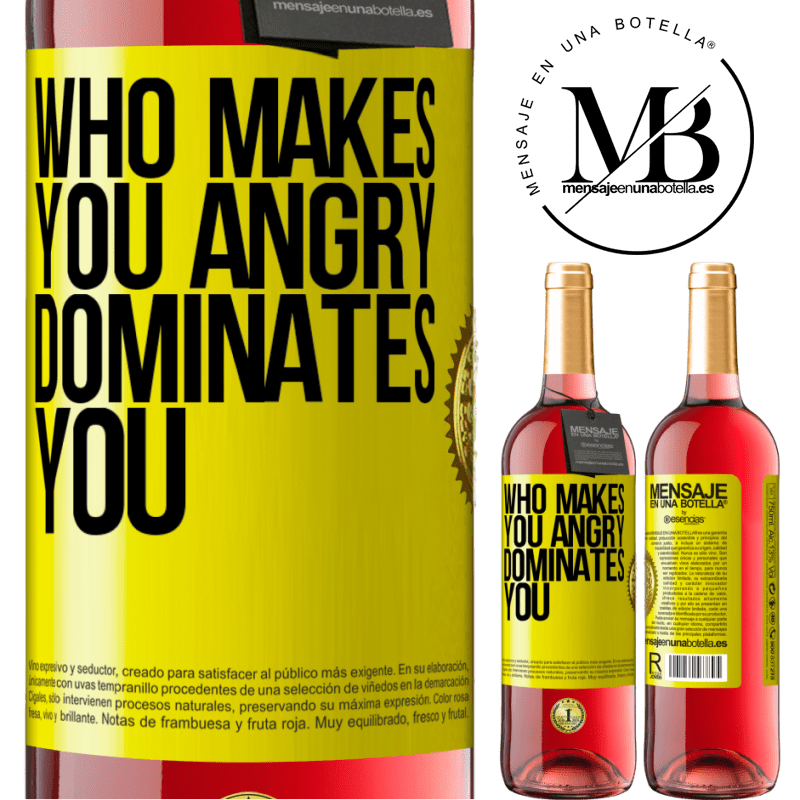 29,95 € Free Shipping | Rosé Wine ROSÉ Edition Who makes you angry dominates you Yellow Label. Customizable label Young wine Harvest 2021 Tempranillo