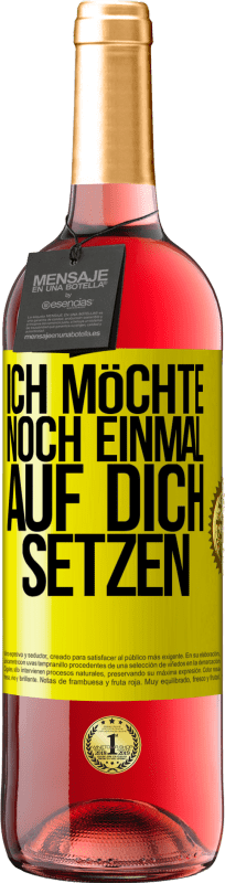 29,95 € | Roséwein ROSÉ Ausgabe Ich möchte noch einmal auf dich setzen Gelbes Etikett. Anpassbares Etikett Junger Wein Ernte 2024 Tempranillo