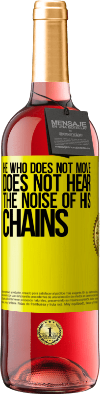 29,95 € Free Shipping | Rosé Wine ROSÉ Edition He who does not move does not hear the noise of his chains Yellow Label. Customizable label Young wine Harvest 2022 Tempranillo