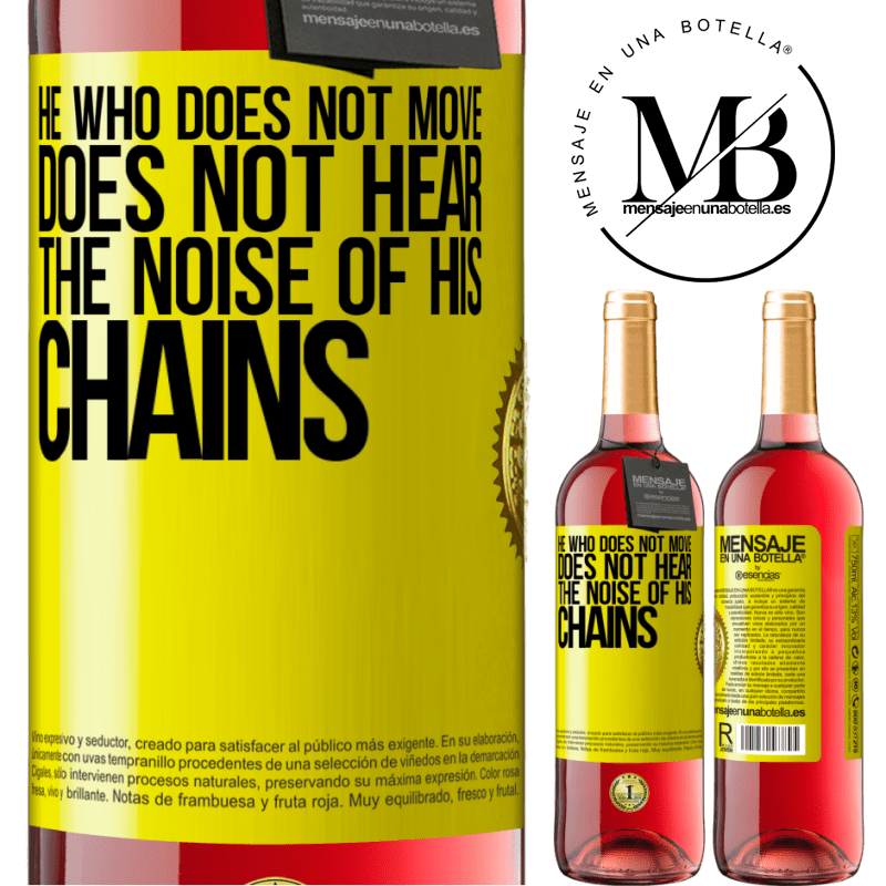 29,95 € Free Shipping | Rosé Wine ROSÉ Edition He who does not move does not hear the noise of his chains Yellow Label. Customizable label Young wine Harvest 2021 Tempranillo