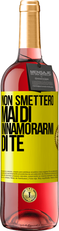 29,95 € | Vino rosato Edizione ROSÉ Non smetterò mai di innamorarmi di te Etichetta Gialla. Etichetta personalizzabile Vino giovane Raccogliere 2025 Tempranillo