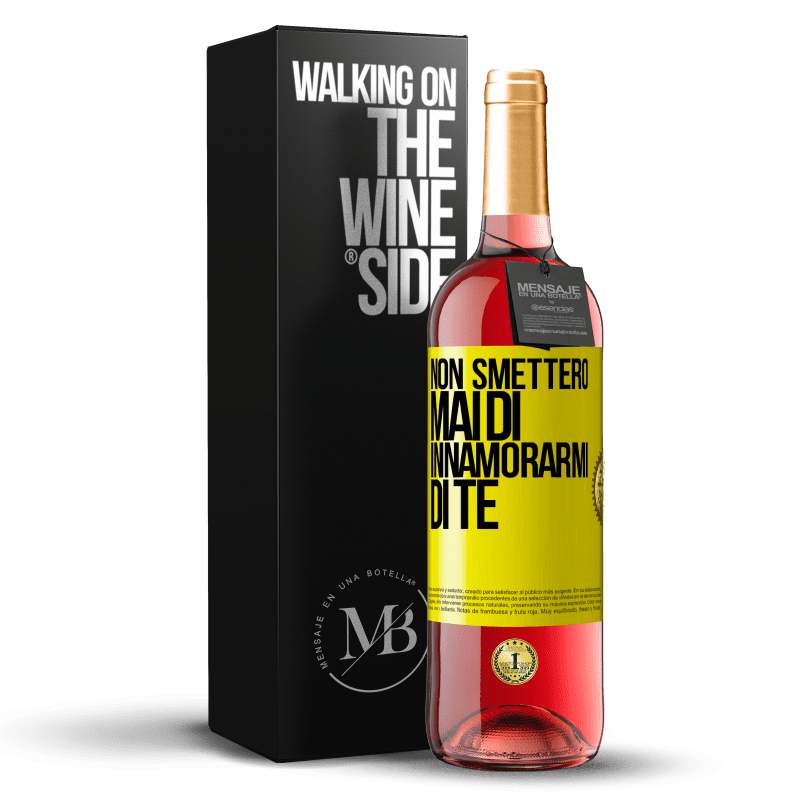 29,95 € Spedizione Gratuita | Vino rosato Edizione ROSÉ Non smetterò mai di innamorarmi di te Etichetta Gialla. Etichetta personalizzabile Vino giovane Raccogliere 2025 Tempranillo
