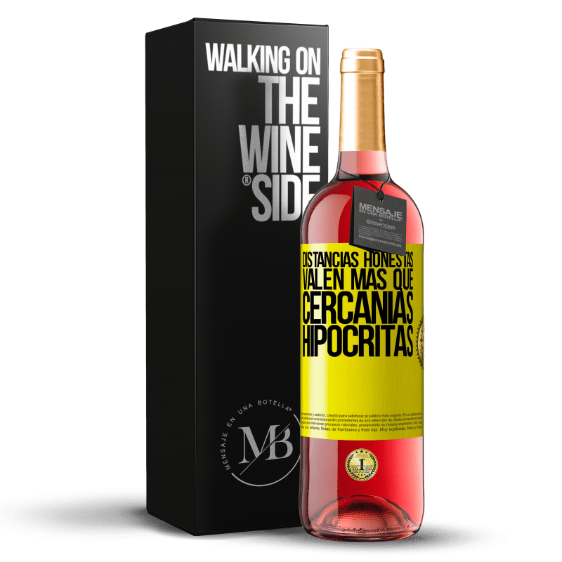 29,95 € Envío gratis | Vino Rosado Edición ROSÉ Distancias honestas valen más que cercanías hipócritas Etiqueta Amarilla. Etiqueta personalizable Vino joven Cosecha 2024 Tempranillo