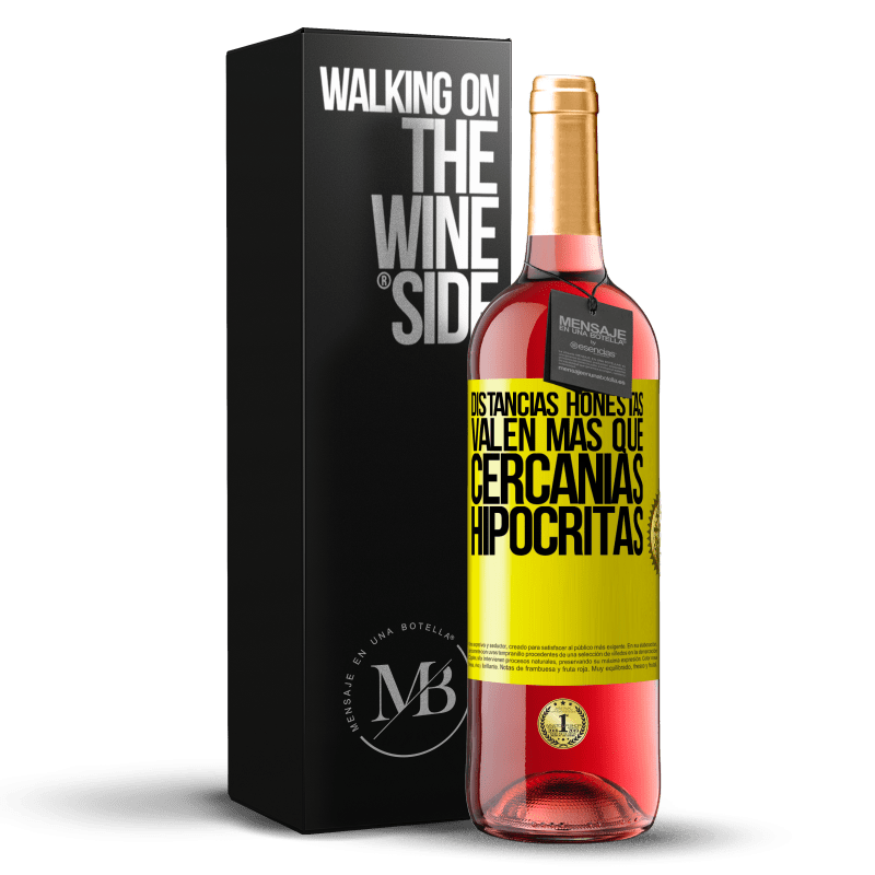 29,95 € Envío gratis | Vino Rosado Edición ROSÉ Distancias honestas valen más que cercanías hipócritas Etiqueta Amarilla. Etiqueta personalizable Vino joven Cosecha 2025 Tempranillo