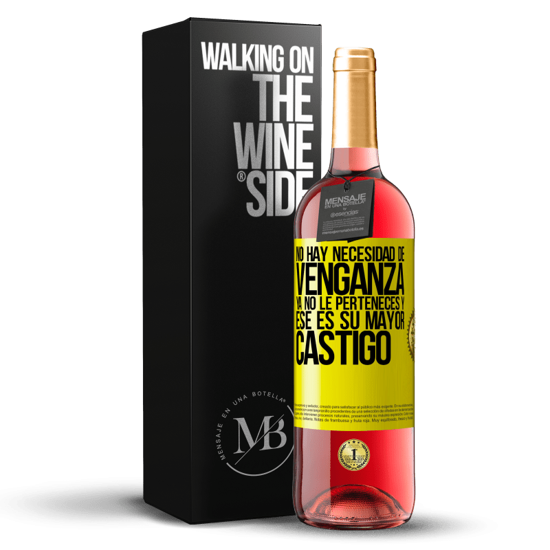 29,95 € Envío gratis | Vino Rosado Edición ROSÉ No hay necesidad de venganza. Ya no le perteneces y ese es su mayor castigo Etiqueta Amarilla. Etiqueta personalizable Vino joven Cosecha 2024 Tempranillo