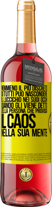 29,95 € | Vino rosato Edizione ROSÉ Nemmeno il più discreto di tutti può nascondere il luccichio nei suoi occhi quando gli viene detto della persona che provoca Etichetta Gialla. Etichetta personalizzabile Vino giovane Raccogliere 2023 Tempranillo