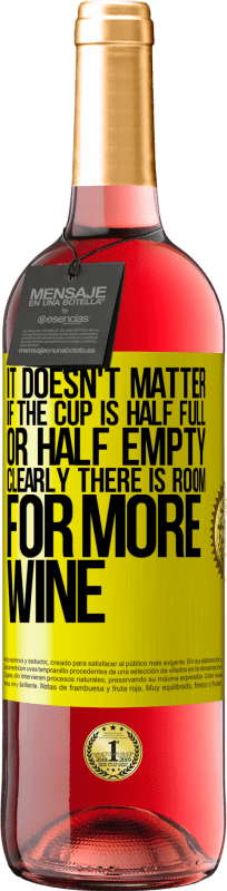 29,95 € | ロゼワイン ROSÉエディション カップが半分満たされていても、半分空になっていても関係ありません。明らかにワインの余地がある 黄色のラベル. カスタマイズ可能なラベル 若いワイン 収穫 2025 Tempranillo