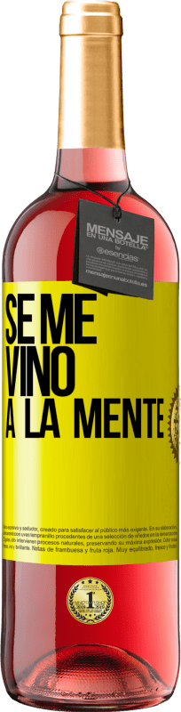 29,95 € Free Shipping | Rosé Wine ROSÉ Edition Se me VINO a la mente… Yellow Label. Customizable label Young wine Harvest 2023 Tempranillo