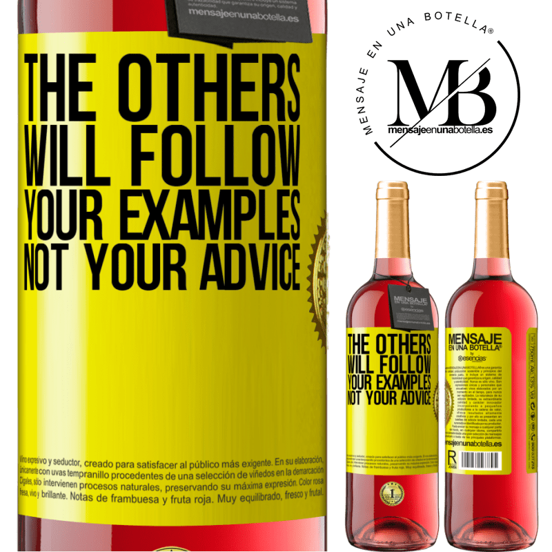 29,95 € Free Shipping | Rosé Wine ROSÉ Edition The others will follow your examples, not your advice Yellow Label. Customizable label Young wine Harvest 2021 Tempranillo