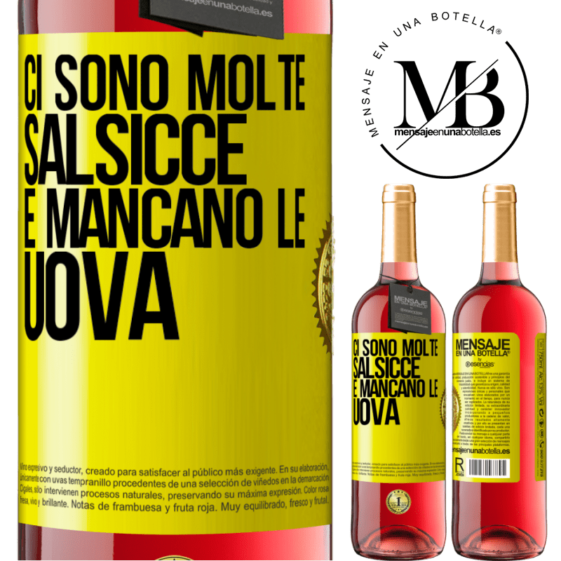 29,95 € Spedizione Gratuita | Vino rosato Edizione ROSÉ Ci sono molte salsicce e mancano le uova Etichetta Gialla. Etichetta personalizzabile Vino giovane Raccogliere 2023 Tempranillo