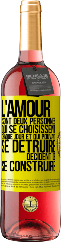 29,95 € Envoi gratuit | Vin rosé Édition ROSÉ L'amour sont deux personnes qui se choisissent chaque jour et qui pouvant se détruire, décident de se construire Étiquette Jaune. Étiquette personnalisable Vin jeune Récolte 2025 Tempranillo