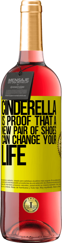 29,95 € Free Shipping | Rosé Wine ROSÉ Edition Cinderella is proof that a new pair of shoes can change your life Yellow Label. Customizable label Young wine Harvest 2024 Tempranillo