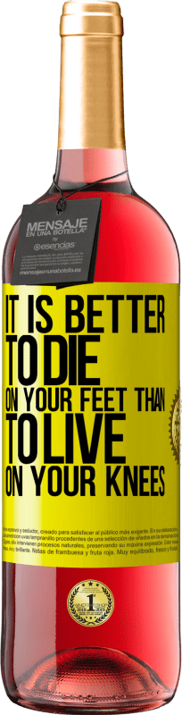 29,95 € | Розовое вино Издание ROSÉ Лучше умереть на ногах, чем жить на коленях Желтая этикетка. Настраиваемая этикетка Молодое вино Урожай 2025 Tempranillo