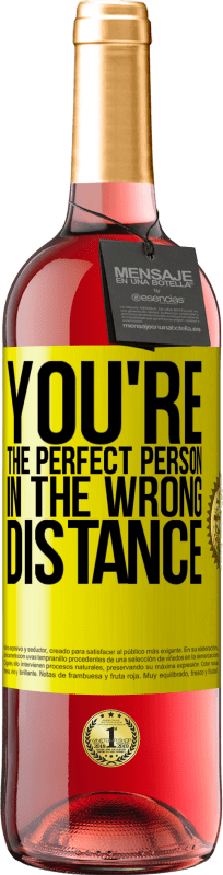 «あなたは間違った距離で完璧な人です» ROSÉエディション