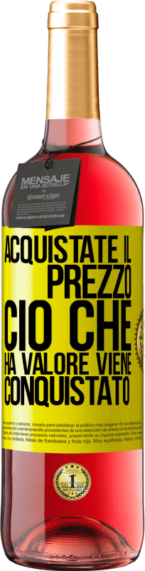 29,95 € Spedizione Gratuita | Vino rosato Edizione ROSÉ Acquistate il prezzo. Ciò che ha valore viene conquistato Etichetta Gialla. Etichetta personalizzabile Vino giovane Raccogliere 2025 Tempranillo