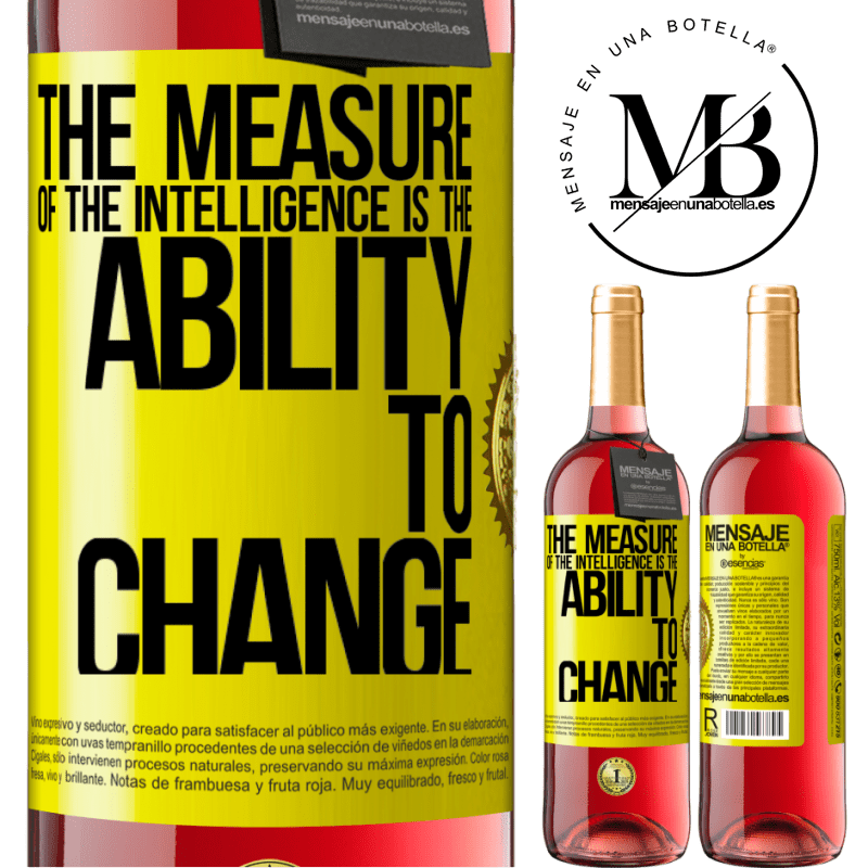 29,95 € Free Shipping | Rosé Wine ROSÉ Edition The measure of the intelligence is the ability to change Yellow Label. Customizable label Young wine Harvest 2021 Tempranillo