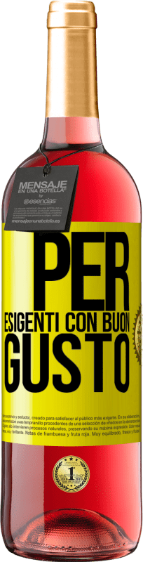 29,95 € Spedizione Gratuita | Vino rosato Edizione ROSÉ Per esigenti con buon gusto Etichetta Gialla. Etichetta personalizzabile Vino giovane Raccogliere 2025 Tempranillo