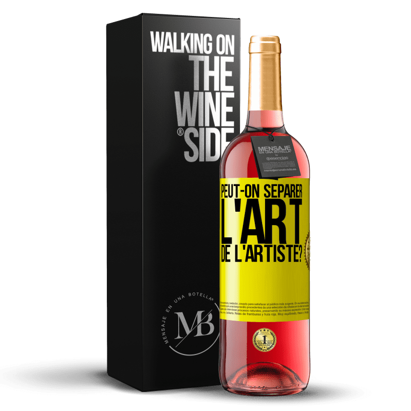 29,95 € Envoi gratuit | Vin rosé Édition ROSÉ Peut-on séparer l'art de l'artiste? Étiquette Jaune. Étiquette personnalisable Vin jeune Récolte 2025 Tempranillo