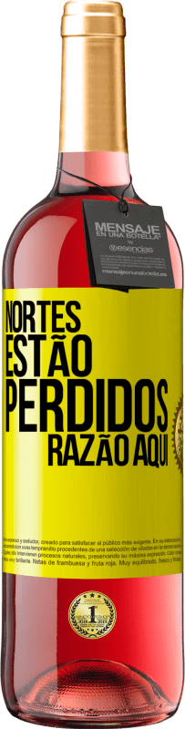 29,95 € | Vinho rosé Edição ROSÉ Nortes estão perdidos. Razão aqui Etiqueta Amarela. Etiqueta personalizável Vinho jovem Colheita 2024 Tempranillo