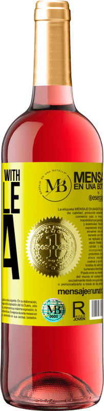 «It all starts with a little idea» ROSÉ Edition