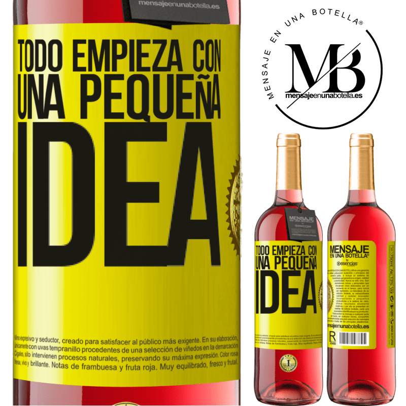 29,95 € Envío gratis | Vino Rosado Edición ROSÉ Todo empieza con una pequeña idea Etiqueta Amarilla. Etiqueta personalizable Vino joven Cosecha 2025 Tempranillo