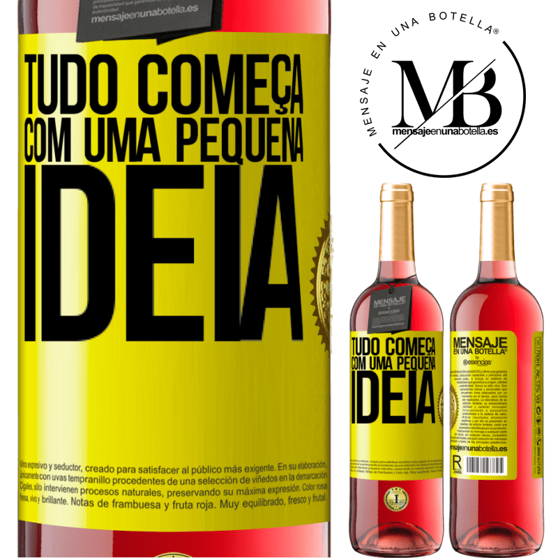 29,95 € Envio grátis | Vinho rosé Edição ROSÉ Tudo começa com uma pequena ideia Etiqueta Amarela. Etiqueta personalizável Vinho jovem Colheita 2025 Tempranillo