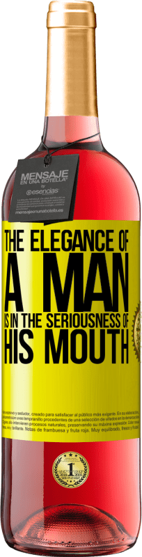 29,95 € | ロゼワイン ROSÉエディション 男の優雅さは彼の口の真剣さにある 黄色のラベル. カスタマイズ可能なラベル 若いワイン 収穫 2025 Tempranillo