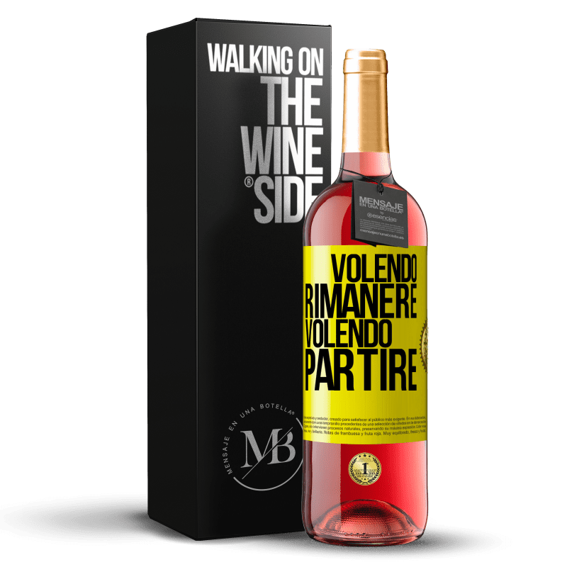 29,95 € Spedizione Gratuita | Vino rosato Edizione ROSÉ Volendo rimanere volendo partire Etichetta Gialla. Etichetta personalizzabile Vino giovane Raccogliere 2025 Tempranillo