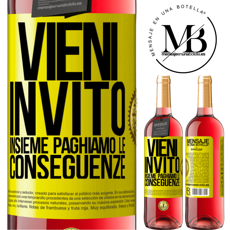 29,95 € Spedizione Gratuita | Vino rosato Edizione ROSÉ Vieni, invito, insieme paghiamo le conseguenze Etichetta Gialla. Etichetta personalizzabile Vino giovane Raccogliere 2024 Tempranillo