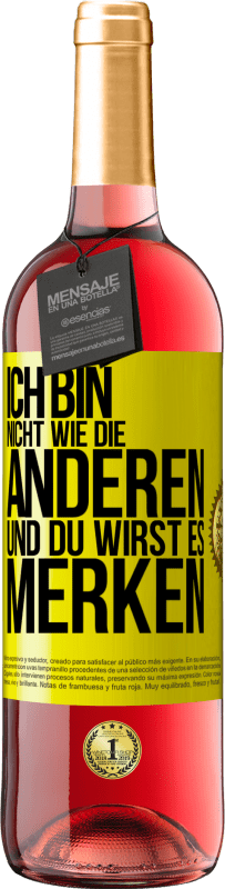 29,95 € Kostenloser Versand | Roséwein ROSÉ Ausgabe Ich bin nicht wie die anderen, und du wirst es merken Gelbes Etikett. Anpassbares Etikett Junger Wein Ernte 2023 Tempranillo