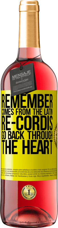 29,95 € 送料無料 | ロゼワイン ROSÉエディション ラテン語の「re-cordis」から思い出してください 黄色のラベル. カスタマイズ可能なラベル 若いワイン 収穫 2025 Tempranillo