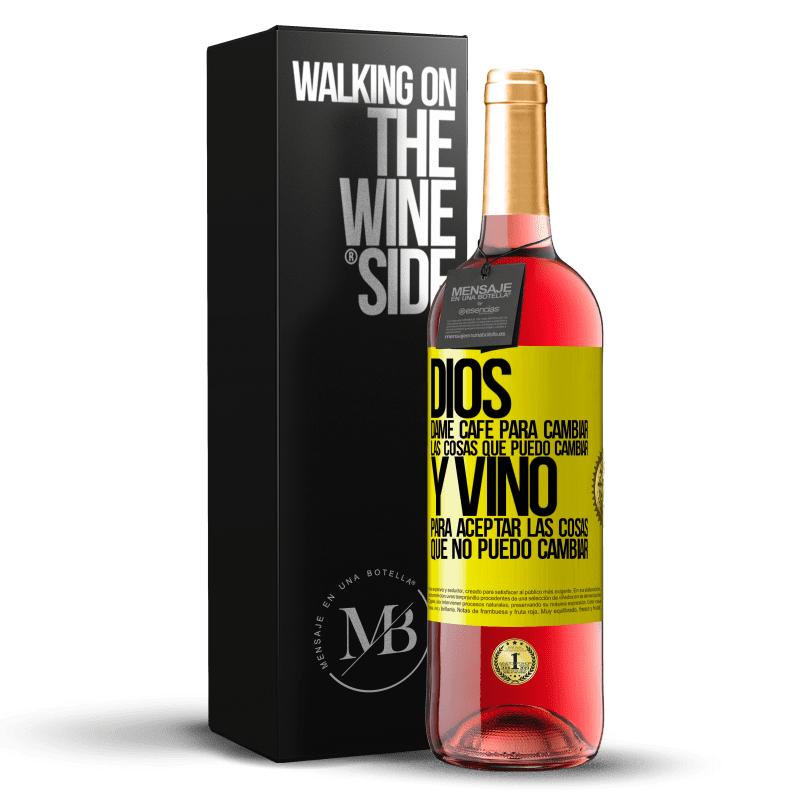 29,95 € Envío gratis | Vino Rosado Edición ROSÉ Dios, dame café para cambiar las cosas que puedo cambiar, y vino para aceptar las cosas que no puedo cambiar Etiqueta Amarilla. Etiqueta personalizable Vino joven Cosecha 2024 Tempranillo