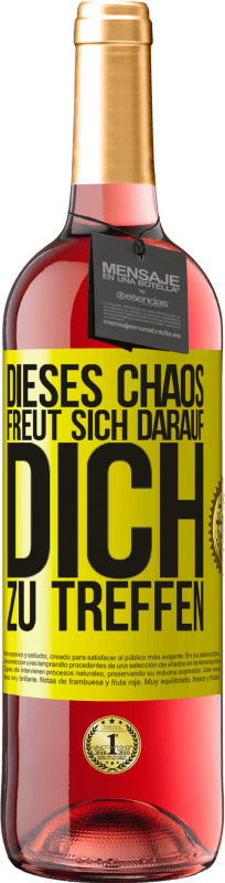 29,95 € Kostenloser Versand | Roséwein ROSÉ Ausgabe Dieses Chaos freut sich darauf, dich zu treffen Gelbes Etikett. Anpassbares Etikett Junger Wein Ernte 2025 Tempranillo