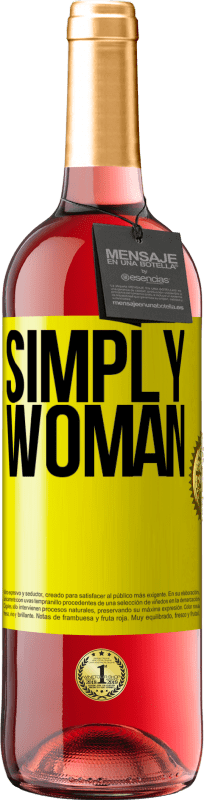29,95 € Free Shipping | Rosé Wine ROSÉ Edition Simply woman Yellow Label. Customizable label Young wine Harvest 2022 Tempranillo
