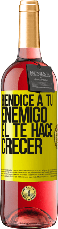 29,95 € | Vino Rosado Edición ROSÉ Bendice a tu enemigo. Él te hace crecer Etiqueta Amarilla. Etiqueta personalizable Vino joven Cosecha 2025 Tempranillo