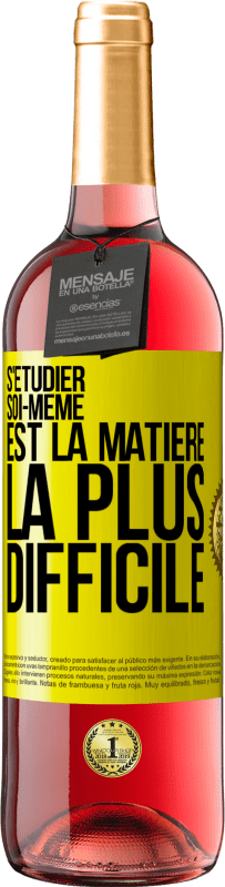 29,95 € Envoi gratuit | Vin rosé Édition ROSÉ S'étudier soi-même est la matière la plus difficile Étiquette Jaune. Étiquette personnalisable Vin jeune Récolte 2025 Tempranillo