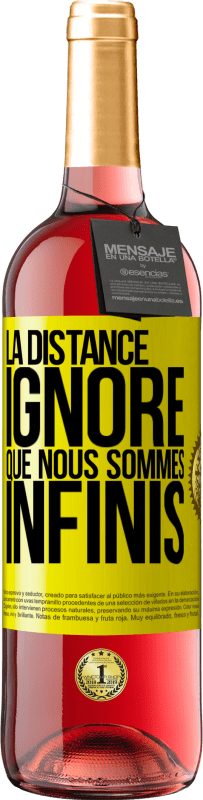 29,95 € | Vin rosé Édition ROSÉ La distance ignore que nous sommes infinis Étiquette Jaune. Étiquette personnalisable Vin jeune Récolte 2024 Tempranillo