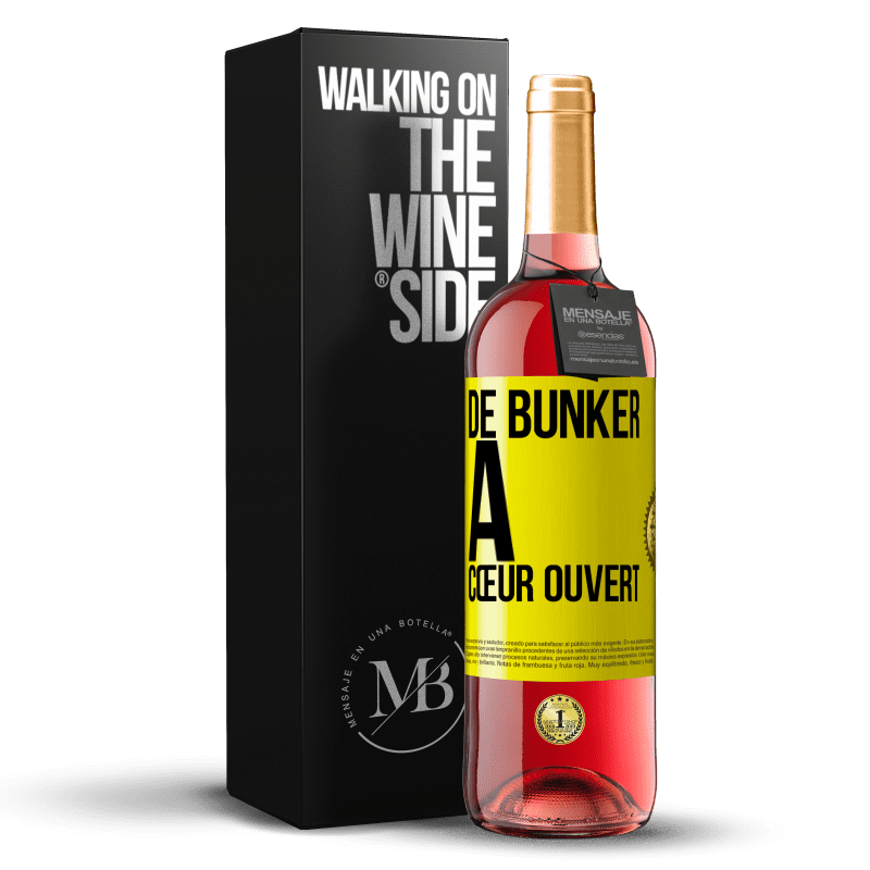 29,95 € Envoi gratuit | Vin rosé Édition ROSÉ De bunker à cœur ouvert Étiquette Jaune. Étiquette personnalisable Vin jeune Récolte 2024 Tempranillo