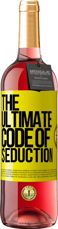 29,95 € Envio grátis | Vinho rosé Edição ROSÉ The ultimate code of seduction Etiqueta Amarela. Etiqueta personalizável Vinho jovem Colheita 2024 Tempranillo