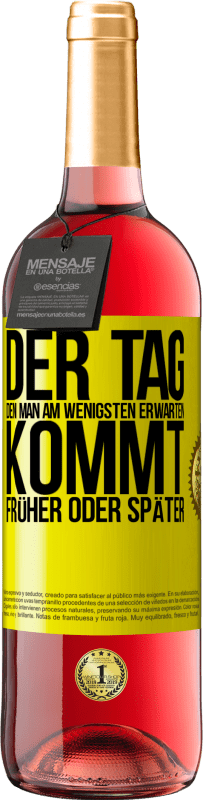 «Der Tag, den man am wenigsten erwarten, kommt früher oder später» ROSÉ Ausgabe