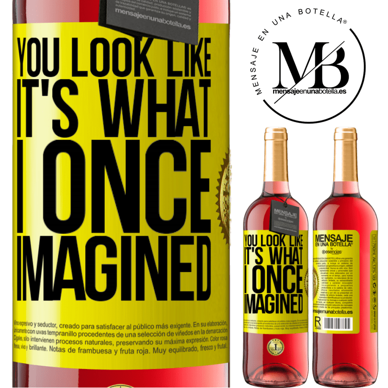 29,95 € Free Shipping | Rosé Wine ROSÉ Edition You look like it's what I once imagined Yellow Label. Customizable label Young wine Harvest 2021 Tempranillo