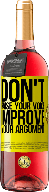 29,95 € Free Shipping | Rosé Wine ROSÉ Edition Don't raise your voice, improve your argument Yellow Label. Customizable label Young wine Harvest 2025 Tempranillo